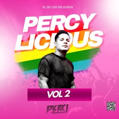 PERCYLICIOUS VOL2 / CLICK BUY DOWNLOAD!