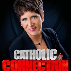 Catholic Connection Thursday -Fr Mitch Pacwa & Steve Ray on Israel