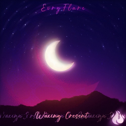 EvryFlare - Waxing Crescent [FREE DOWNLOAD]