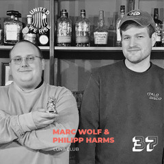 Marc Wolf & Philipp Harms presents United We Rise Podcast Nr. 037