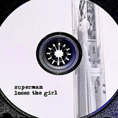 joan of arc by superman loses the girl