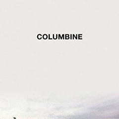 E-book download Columbine {fulll|online|unlimite)