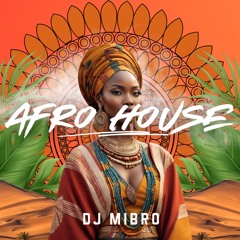 Afro House Mix 2024 | Episode 01