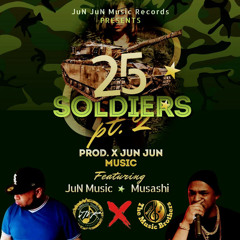25 Soldiers Pt. 2