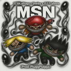 MSN Feat 3239Laplaga & 1537LaPeste (Prod.PluggPlaga)