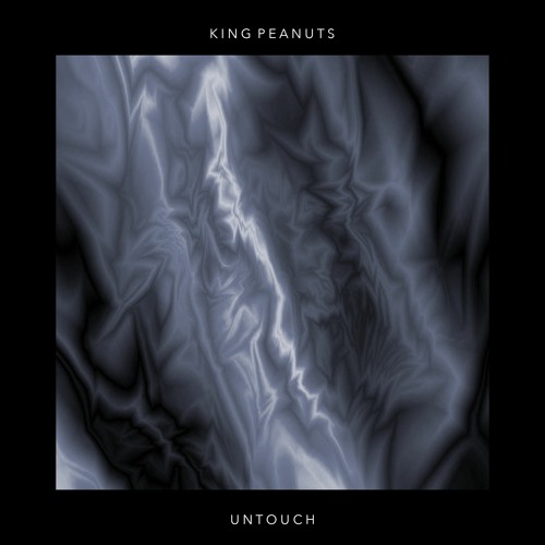 King Peanuts - Untouch