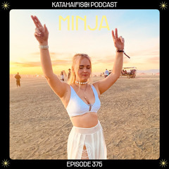 KataHaifisch Podcast 375 - MINJA