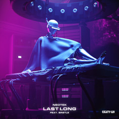 Last Long (feat. Brstle)