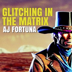 Glitching In The Matrix