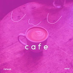UwU Cafe (feat. Sana)