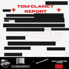 Tom Clancy Report