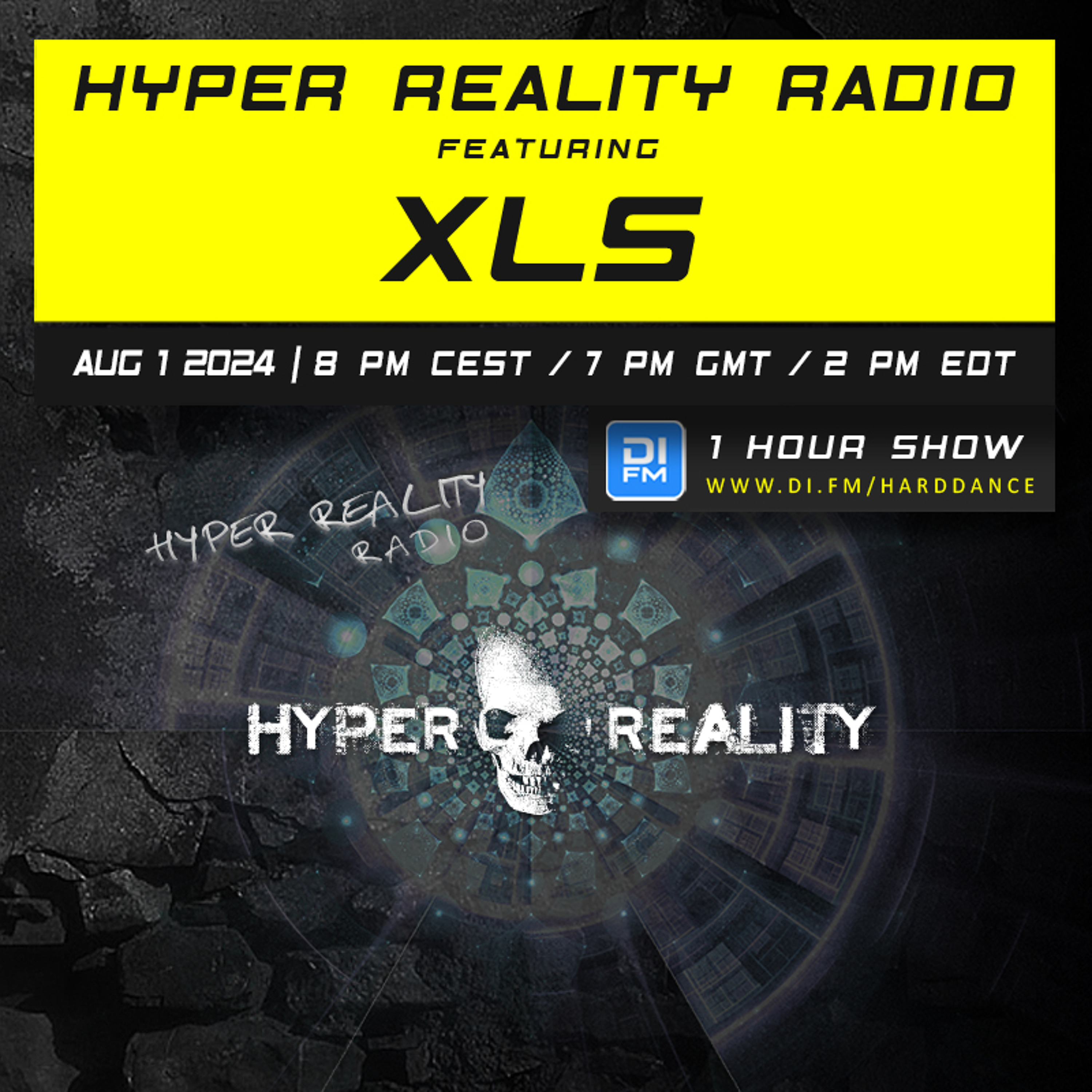 Hyper Reality Radio 232 – feat. XLS