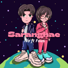 SARANGHAE - NƠ x FOUS