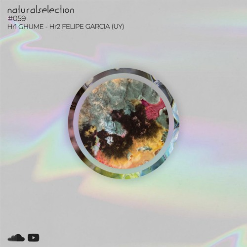 Episodio 59 - Natural Selection With Felipe Garcia (UY)