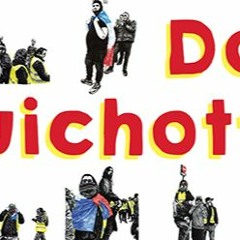 #04 - Don Quichotte - Lecture intégrale confinée - T1 Chap 12 à 14