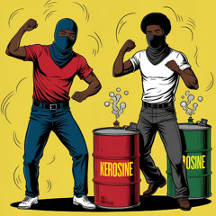 Anto ft Ky Fantiago - Kerosine (Prod. Foss)