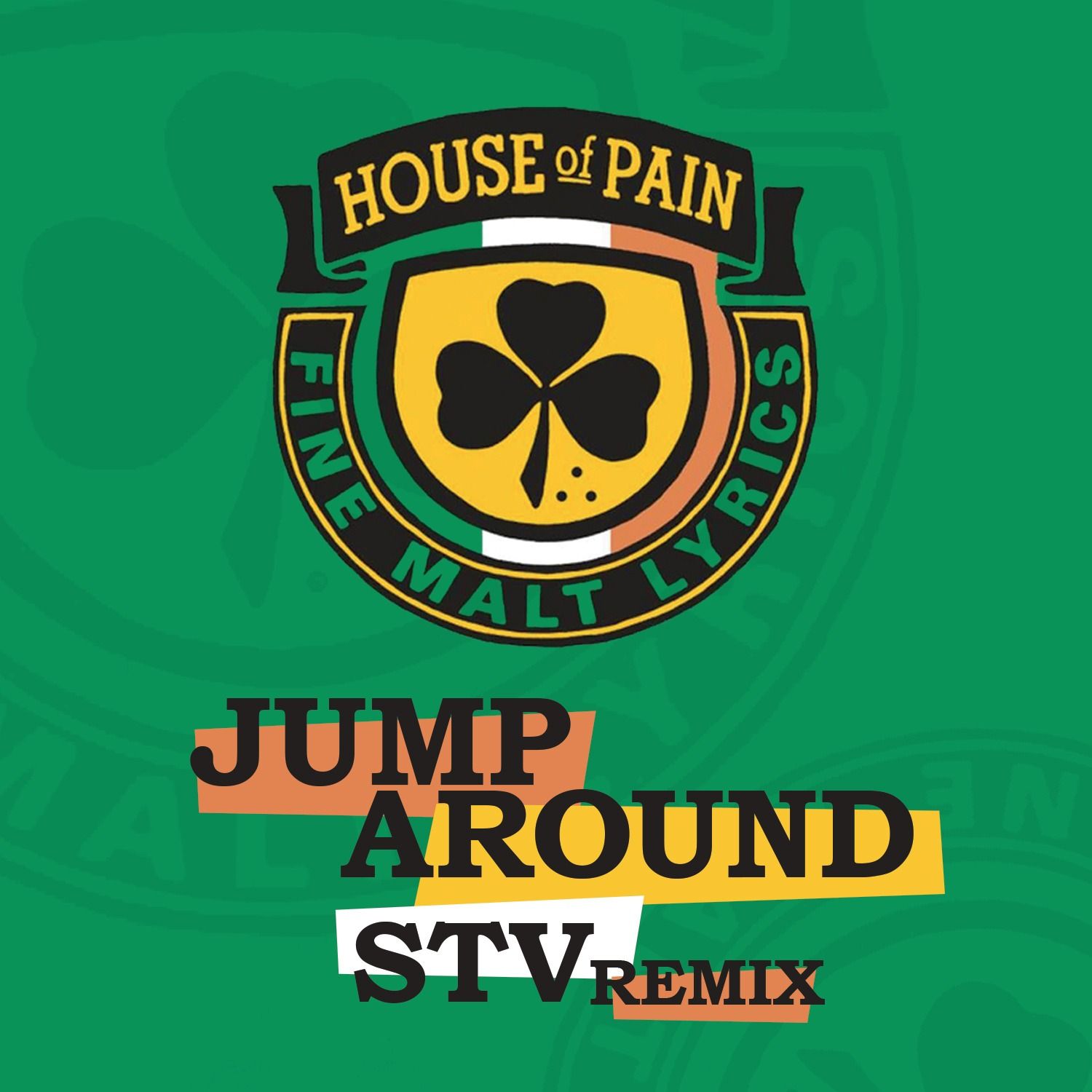 House Of Pain – Jump Around (STV Remix)