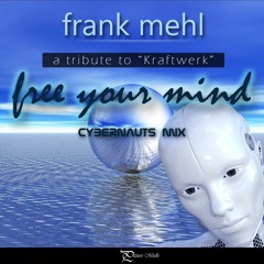 Free Your Mind (Cybernauts Mix)
