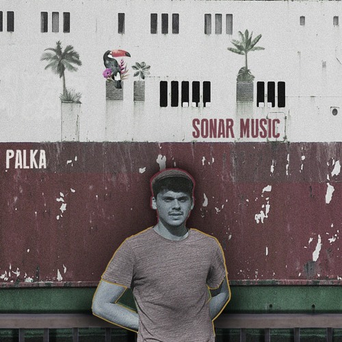 Palka - El Perdido (Sonar Version)