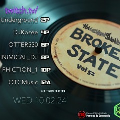 @iNiMiCAL_DJ LIVE On Twitch | Broken State Vol 52 10-02-24
