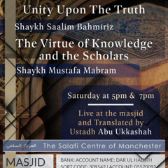 The Virtues of the Scholars - Shaykh Mustafa Mabram Telelink