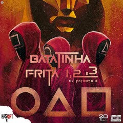 Baskiat & Fatboy6.3 - Batatinha Frita
