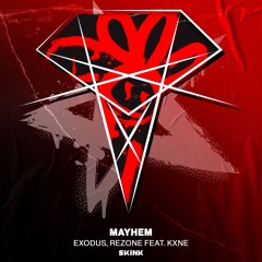 Rezone, Exodus, KXNE - Mayhem