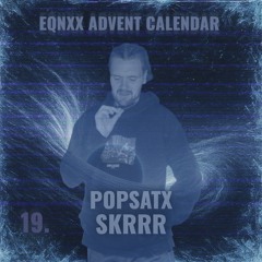 POPSATX - SKRRR (FREEDL)