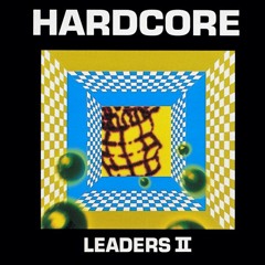 Alex Taylor - Hardcore Leaders 2