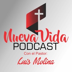 La Paciencia Nueva Vida Podcast