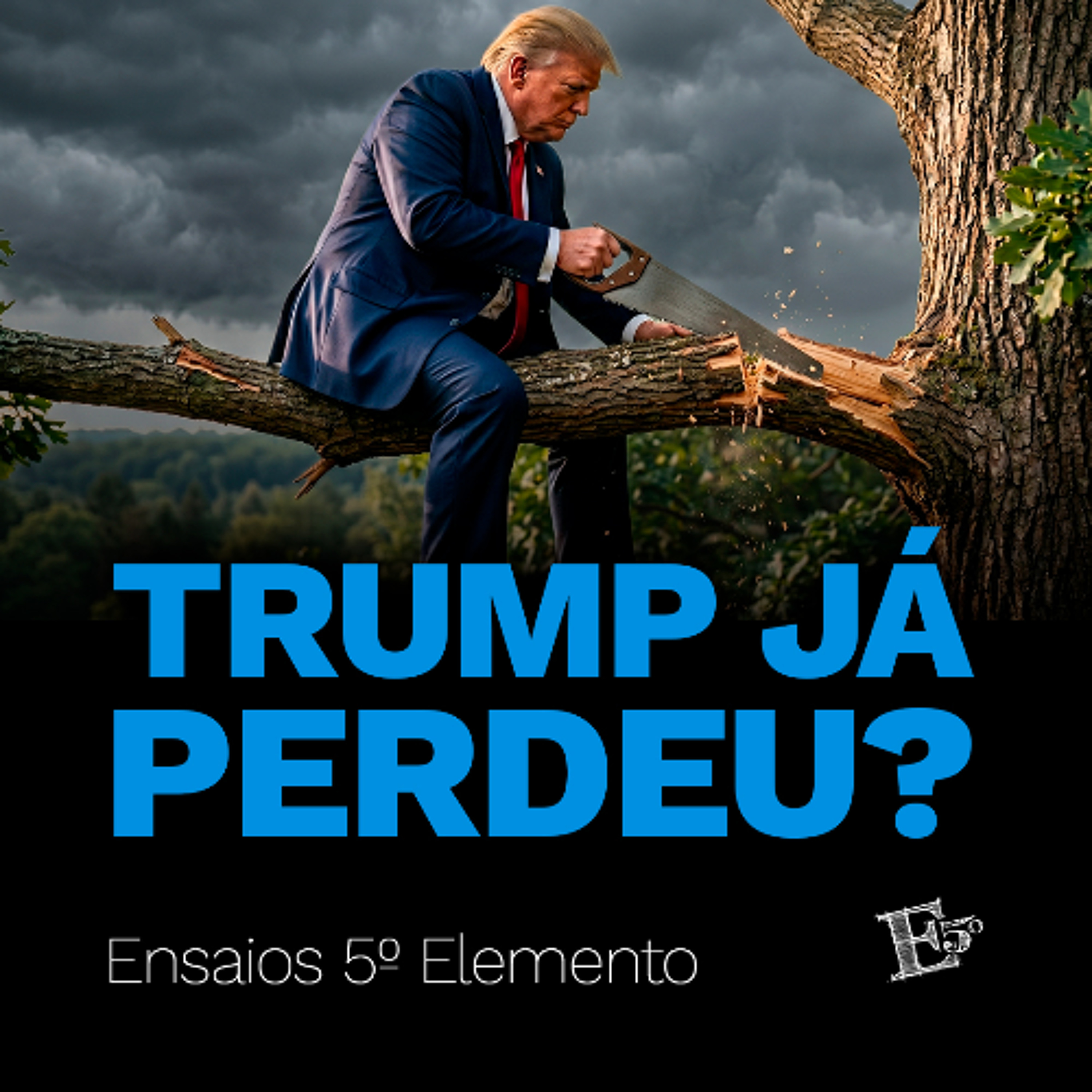 Trump JÁ PERDEU? episode artwork
