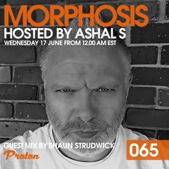 Shaun Strudwick - Morphosis Guest Mix - June 2020