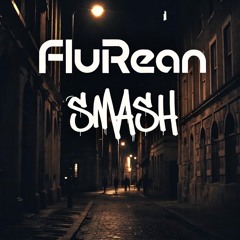 FluRean - Smash