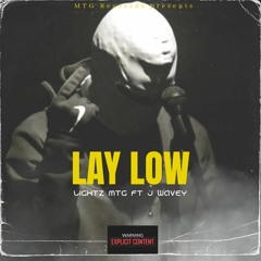 Lay Low