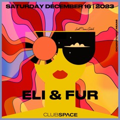 Eli & Fur Space Miami 12-16-2023