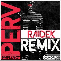 simple boy - Perv (Raidek remix) [Free DL]