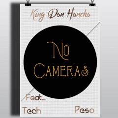 KDH Ft Peso, Tech- No Cameras