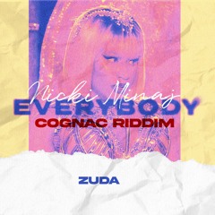 Nicki Minaj x Lil Uzi Vert - Everybody x Cognac Riddim (Z U D A edit)