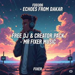 FDD306_Echoes from Dakar
