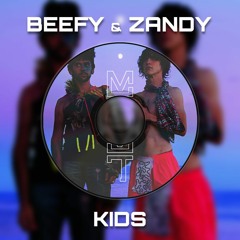 Kids - MGMT (ZANDY & BEEFY EDIT)