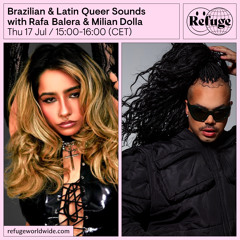Brazilian & Latin Queer Sounds - Rafa Balera & Milian Dolla - 17 Jul 2025