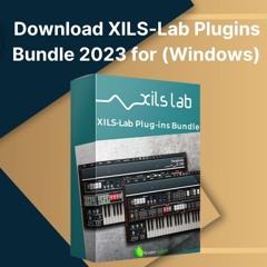 Download XILS-Lab Plugins Bundle 2023 for (Windows)