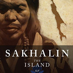 [Free] PDF 💏 Sakhalin: The Island of Unspoken Struggles by  Kristine Ohkubo &  Tatsu