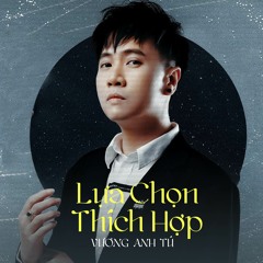 Lựa Chọn Thích Hợp