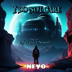 neyoooo - I DO NOT CARE (feat. Luna Beatz) [Official Instrumental]