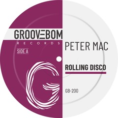 Rolling Disco - Peter Mac