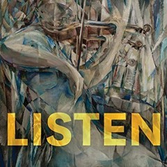 [READ] KINDLE 📬 Listen by  Joseph Kerman [EPUB KINDLE PDF EBOOK]