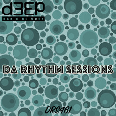 Da Rhythm Sessions 30th October 2024 (DRS461)