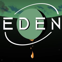 Eden | Teaser Trailer