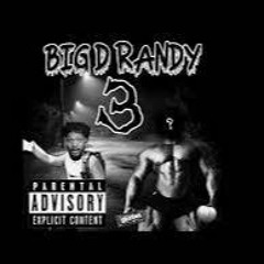 Big D Randy 3